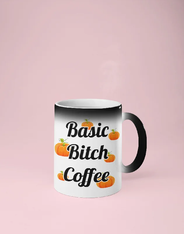 Basic Bitch Coffee Color Changing Mug - Reveals Secret Message w/ Hot Water