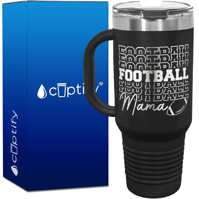 Football Football Mama 40oz Football Travel Mug