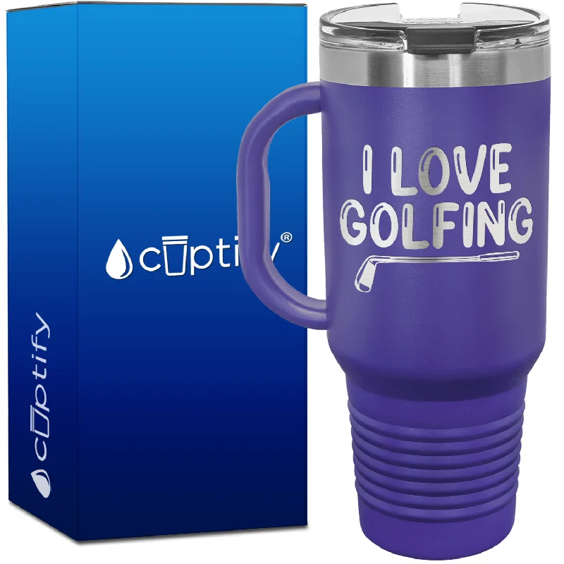 I Love Golfing 40oz Golf Travel Mug