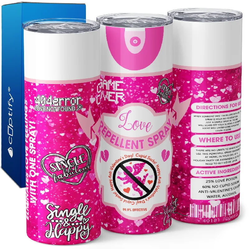 Love Repellent Spray Hot Pink 20oz Skinny Tumbler